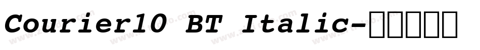 Courier10 BT Italic字体转换